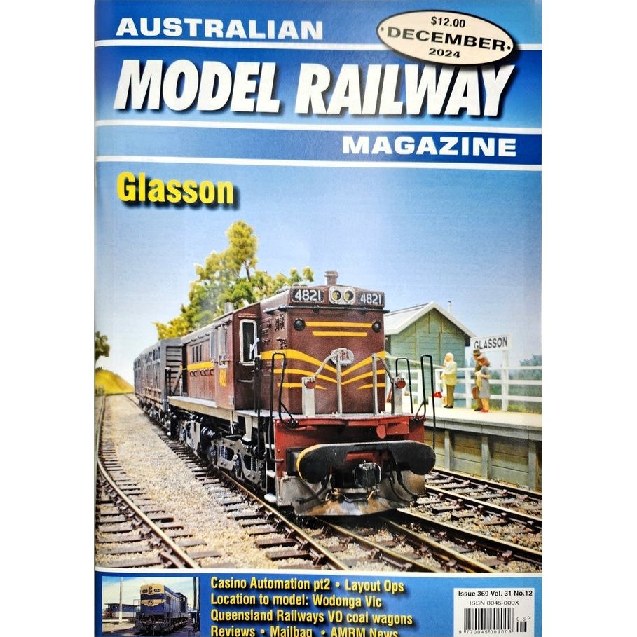 AMRM Australian Model Railway Magazine December 2024 Issue #369