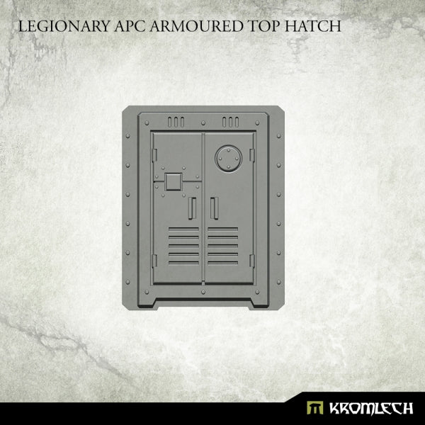 KROMLECH Legionary APC Armoured Top Hatch (1)