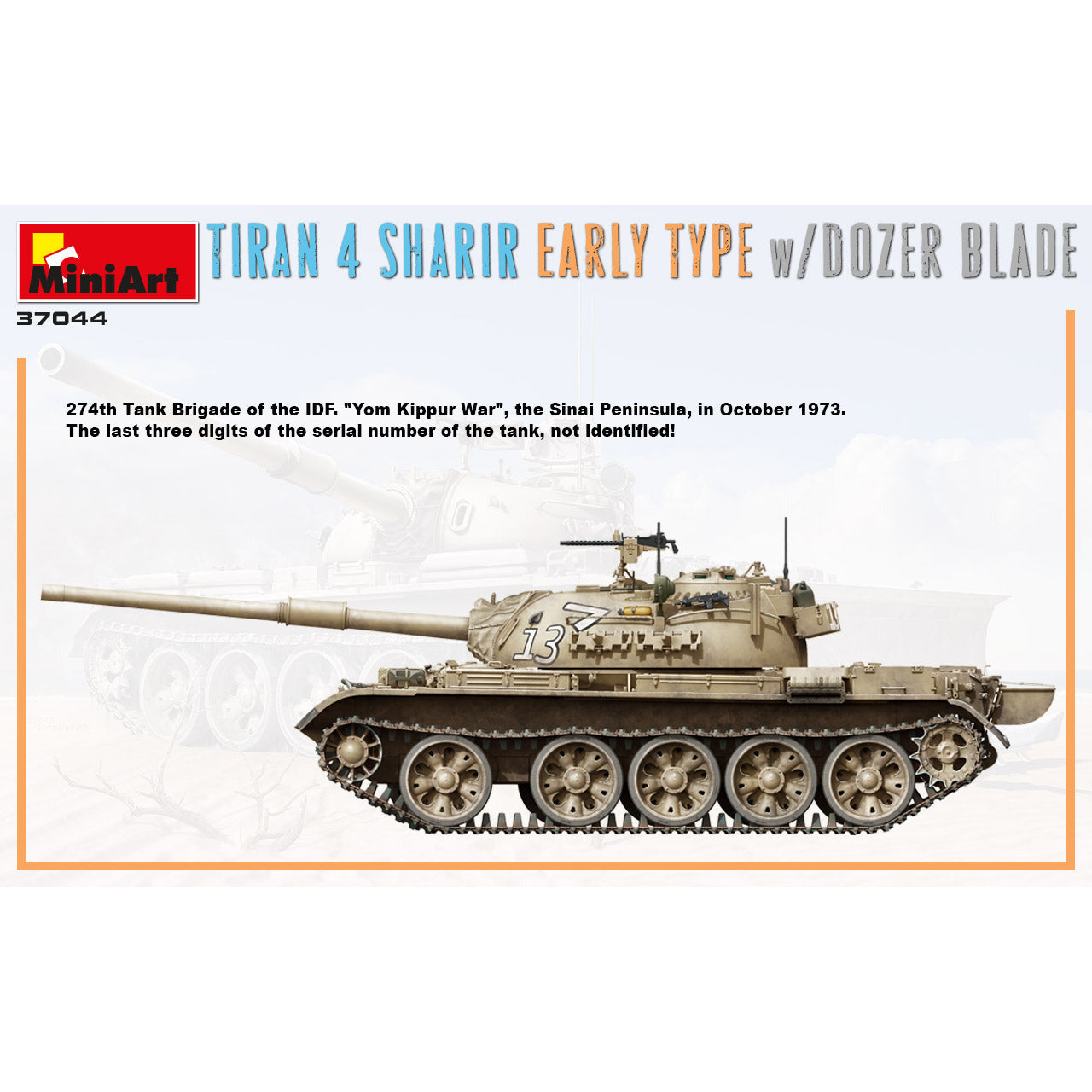 MINIART 1/35 Tiran 4 Sharir Early Type with Dozer Blade